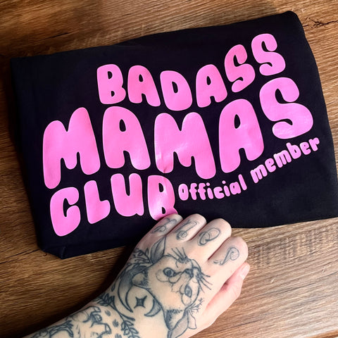 Badass Mama Club Official Member Tee