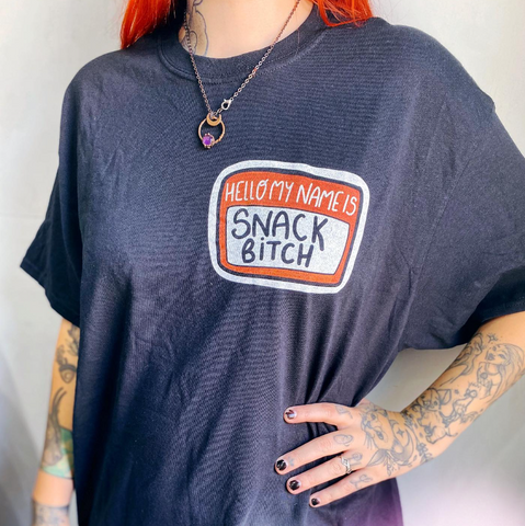Hello My Name Is Snack Bitch Tee