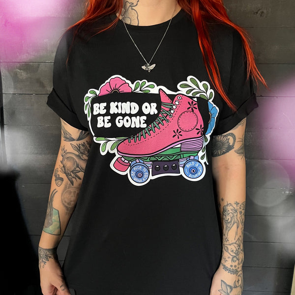 Pink Be Kind Or Be Gone Skater Tee